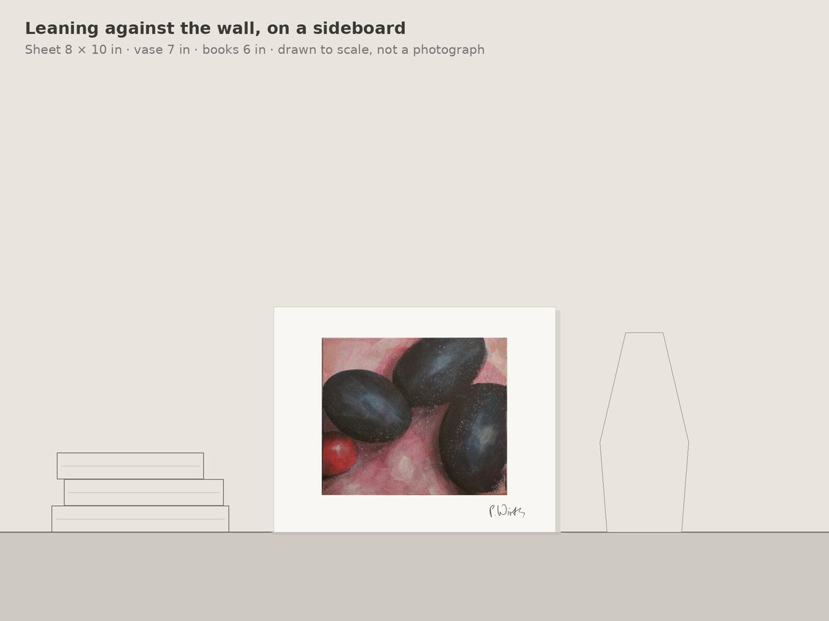 Three Dark Plums by Peter Wirth, leaning against the wall on a sideboard, drawn to scale